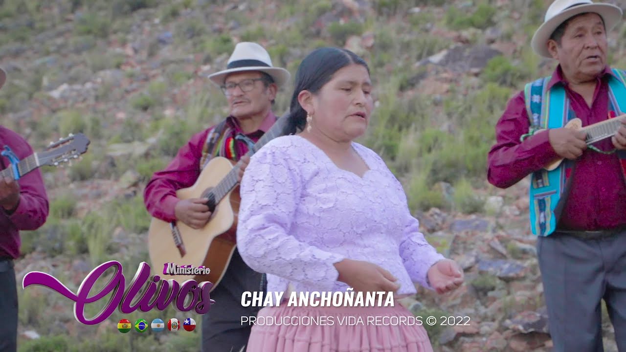 Chay Anchoñanta - Ministerio Olivos 🇧🇴🇧🇴🇧🇴 - Oficial