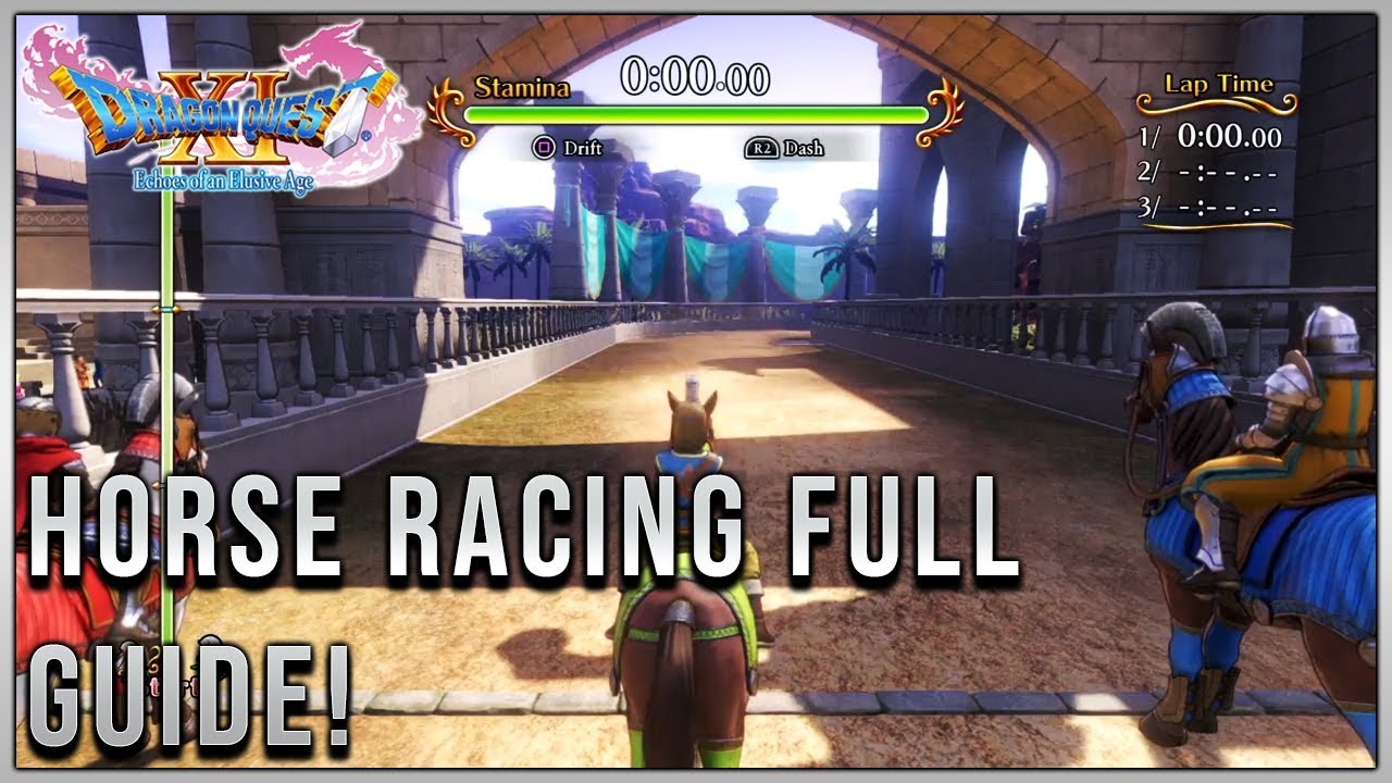 DRAGON QUEST XI - Horse Racing Full Guide!