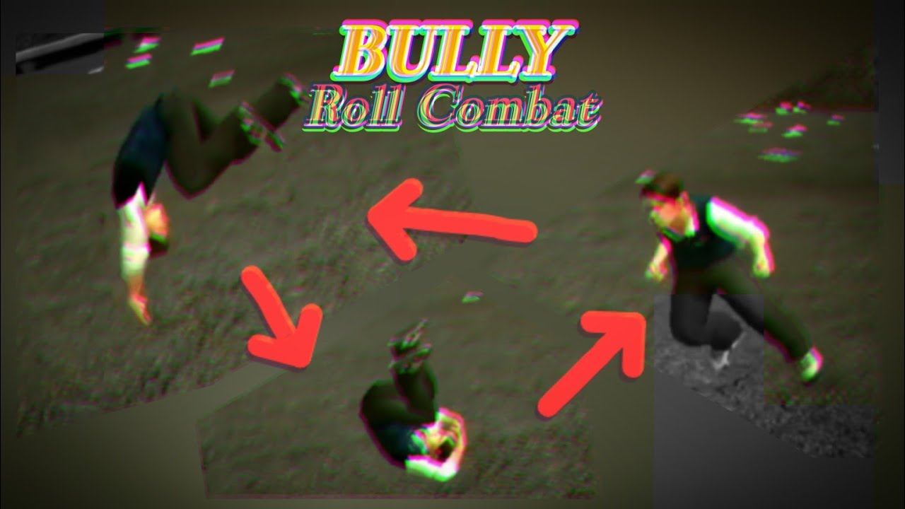 Bully SE/AE - Roll combat evade Mod