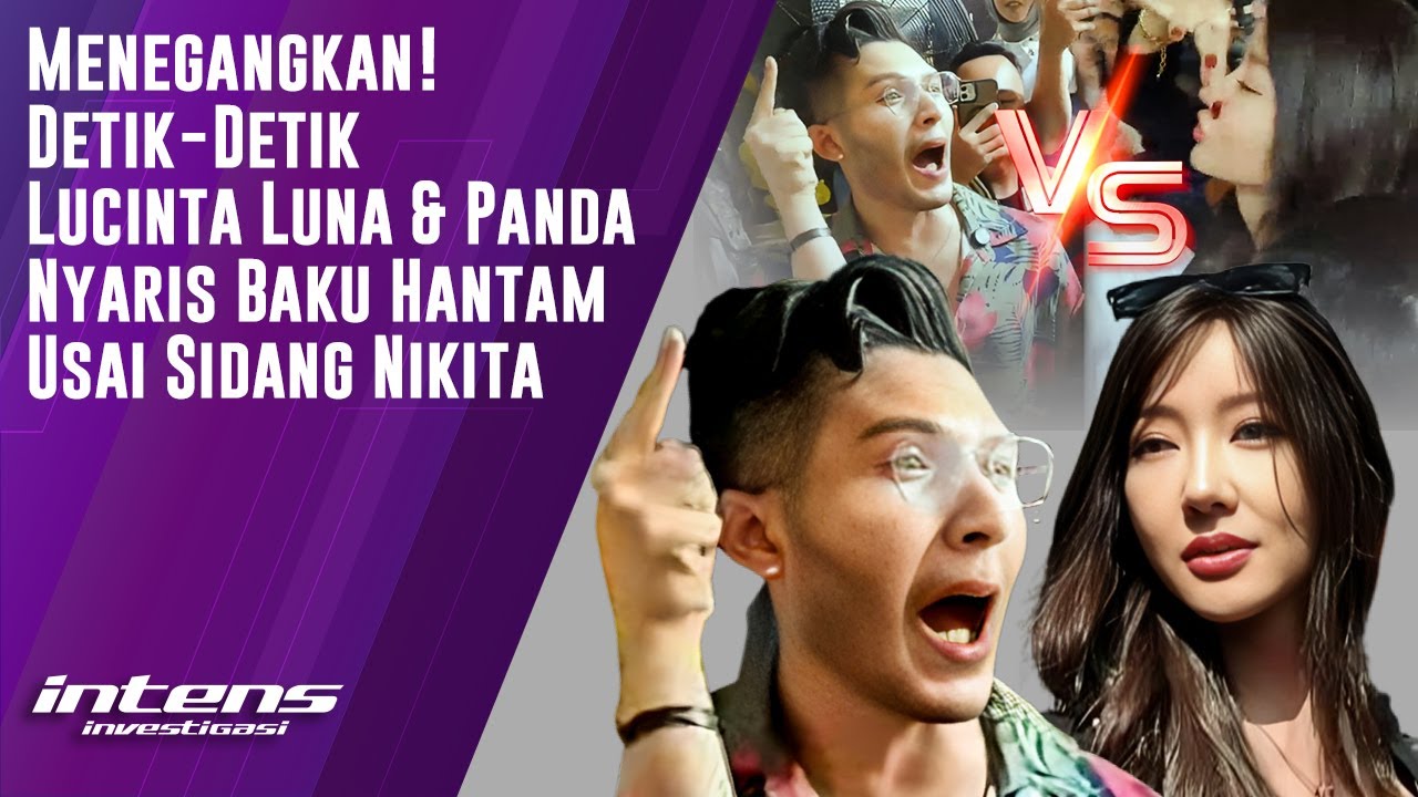 Lucinta Luna & Panda Nyaris Baku Hantam Usai Sidang Nikita | Intens Investigasi | Eps 5546