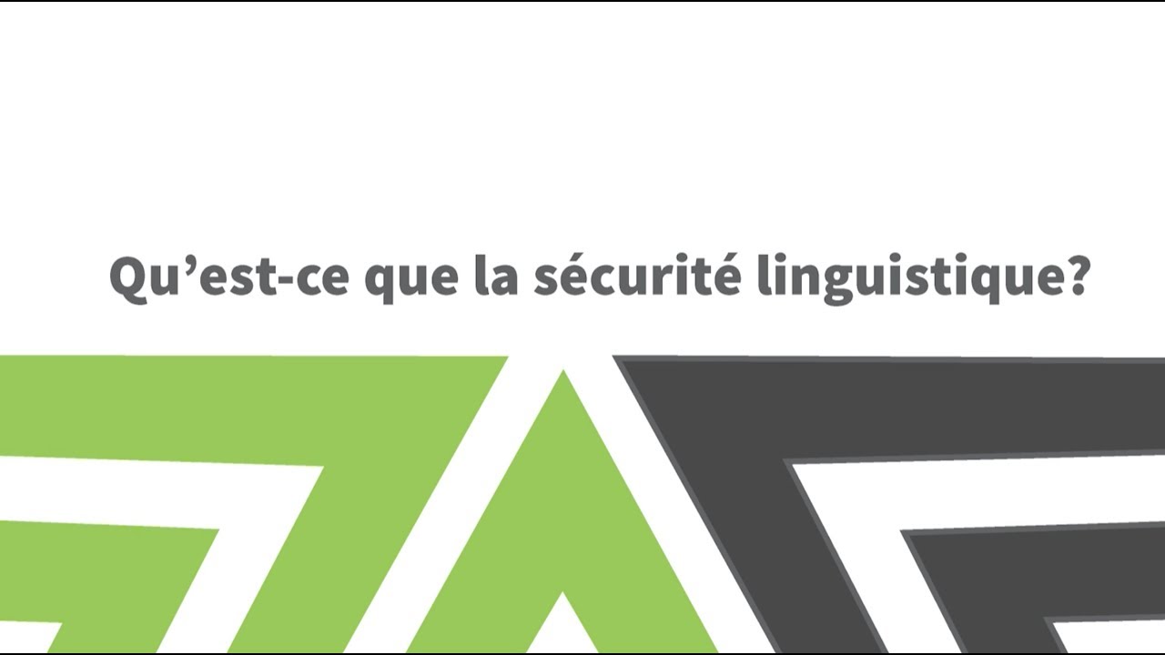 LA SÉCURITÉ LINGUISTIQUE | c'est quoi ?! | Capsule 01