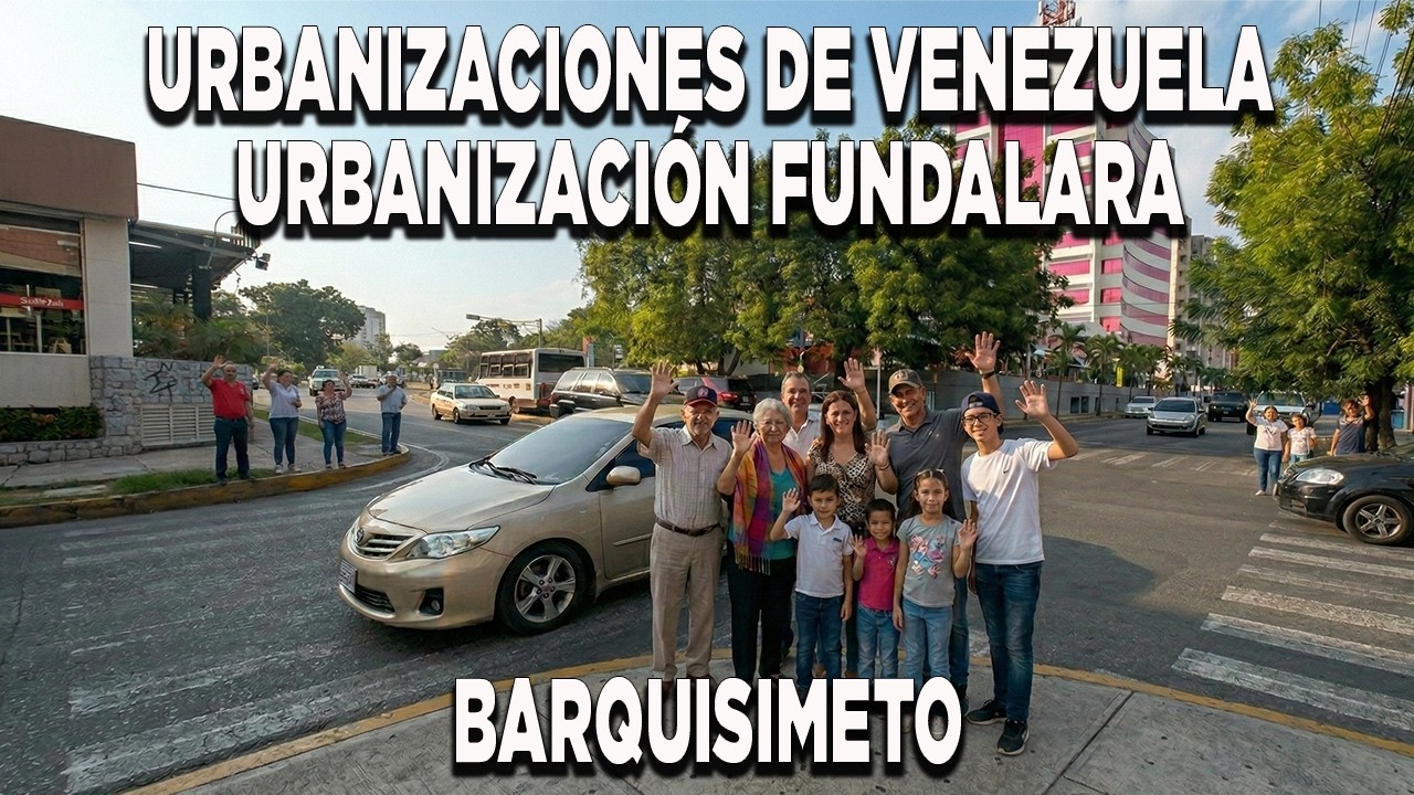 URBANIZACIÓN FUNDALARA bello recorrido Barquisimeto Venezuela