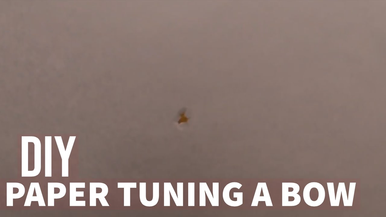 Paper Tuning A Bow | Archery |
