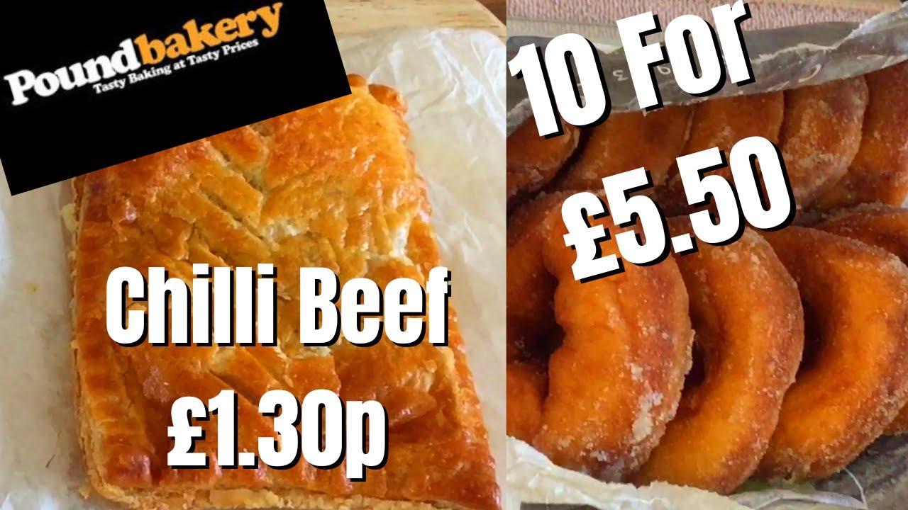 PoundBakery Jumbo Chilli Beef Slice £1.30p + 10 Doughnuts for £5.50p