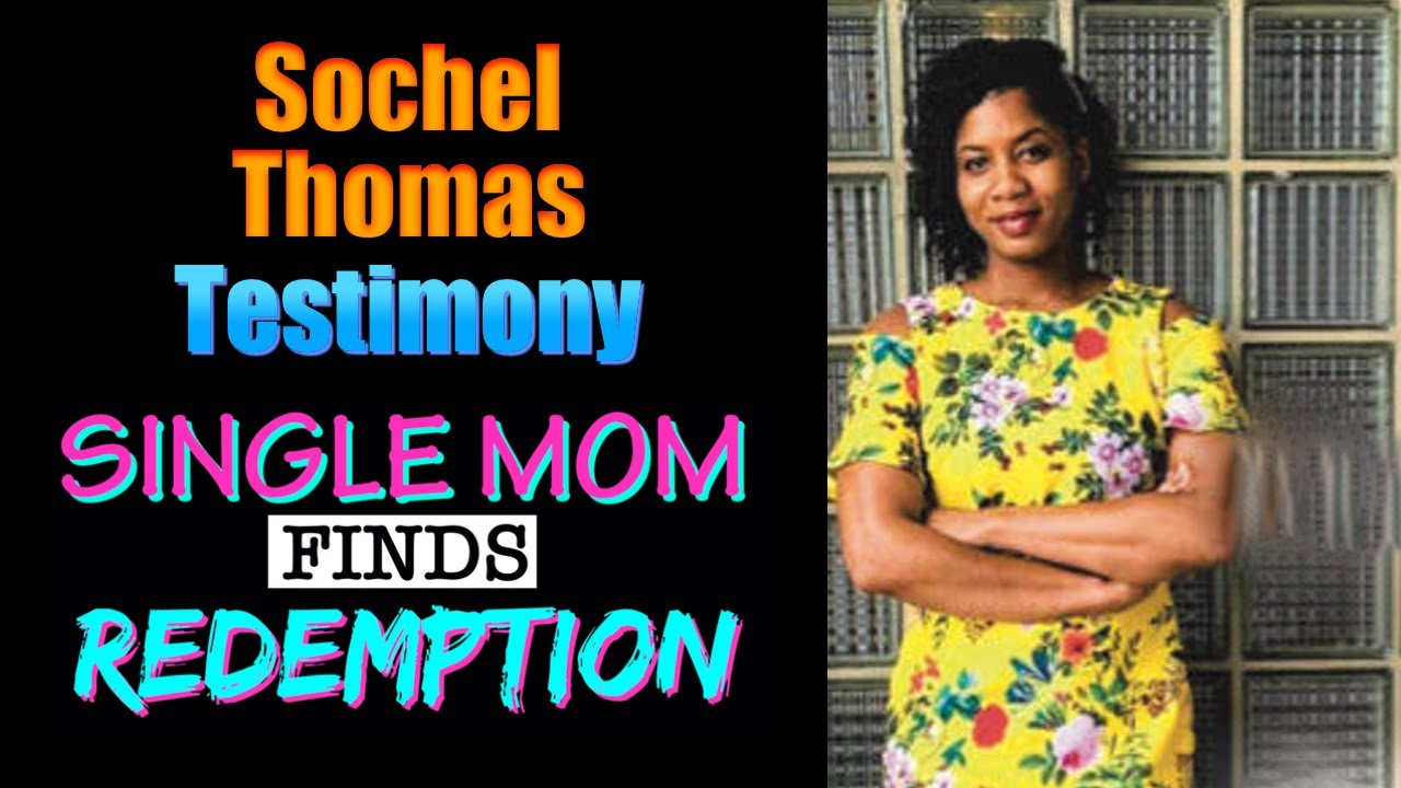 SINGLE MOM finds Redemption | Sochel Thomas Testimony | Just Be Blessed