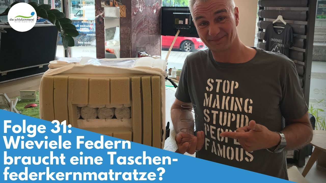 Taschenfederkernmatratze - wieviele Federn sind nötig? | Folge 31