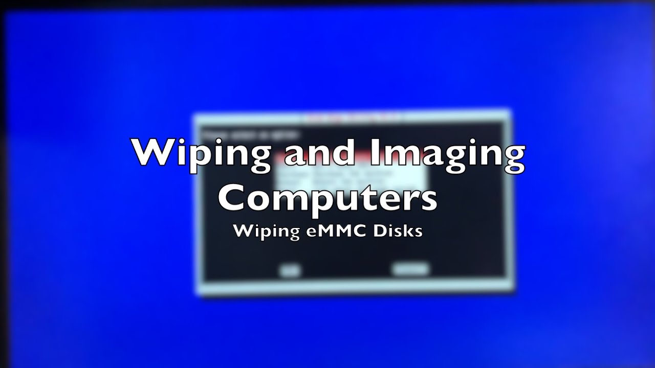 Part45 Wiping / Erasing eMMC disks with Wipe Script