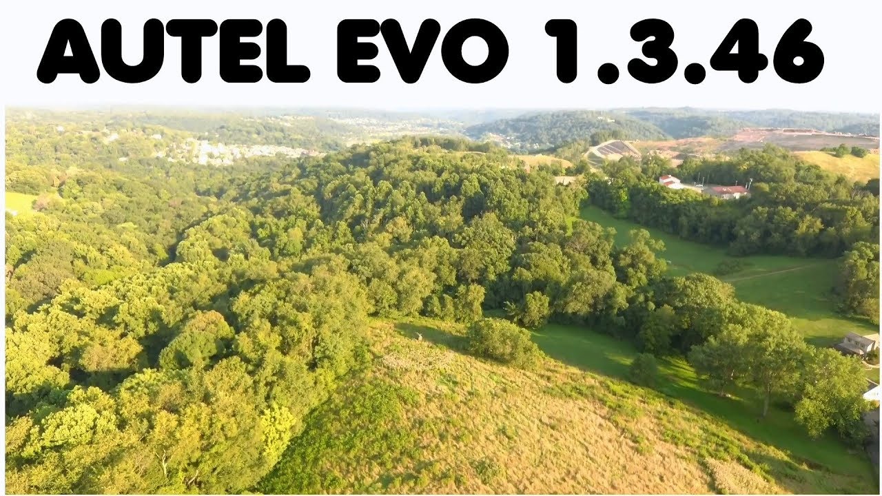 Autel Evo Drone Flight After Firmware Update 1.3.46