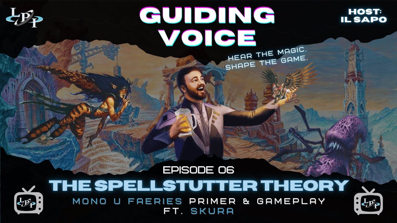 Faerie Masterclass with Skura - Guiding Voice Ep. 06 - Spellstutter Theory - Mono Blue Faeries