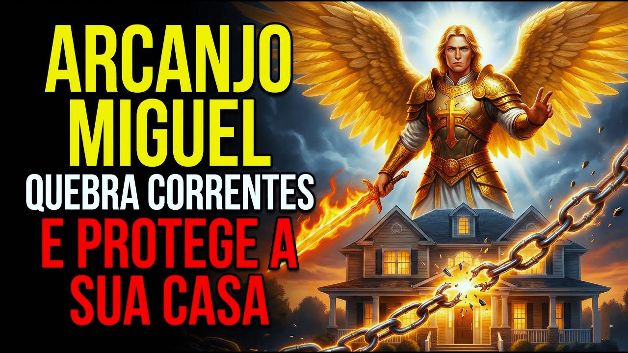 ARCANJO MIGUEL ALERTA: A PROFECIA FORTE QUE QUEBRA CORRENTES E BLINDA SEU LAR (LIBERTAÇÃO)