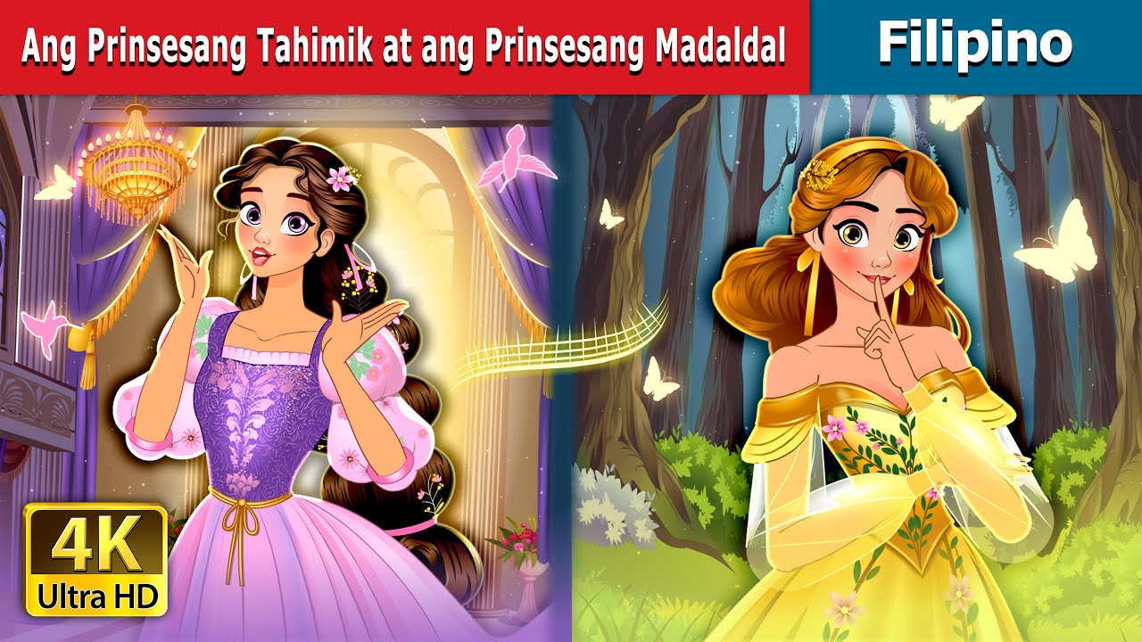Ang Prinsesang Tahimik at ang Prinsesang Madaldal | @FilipinoFairyTales