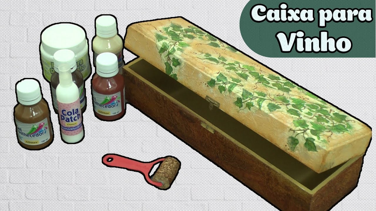 Como fazer uma caixa envelhecida para vinho | Alciana Rossi