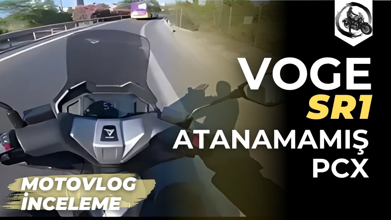 Voge Sr1 Motovlog İnceleme | Atanamamış Pcx