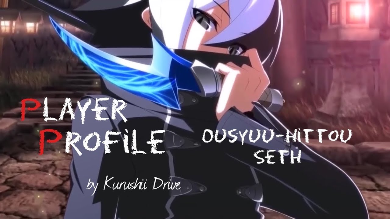 Player Profile: Ōshūhittō Seth - Under Night In-Birth