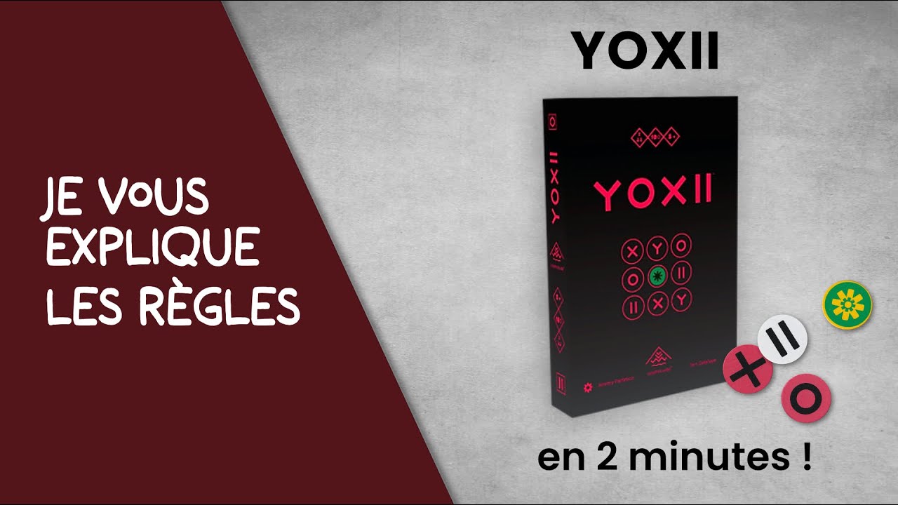 Je vous explique les règles du jeu YOXII en moins de 2 minutes!