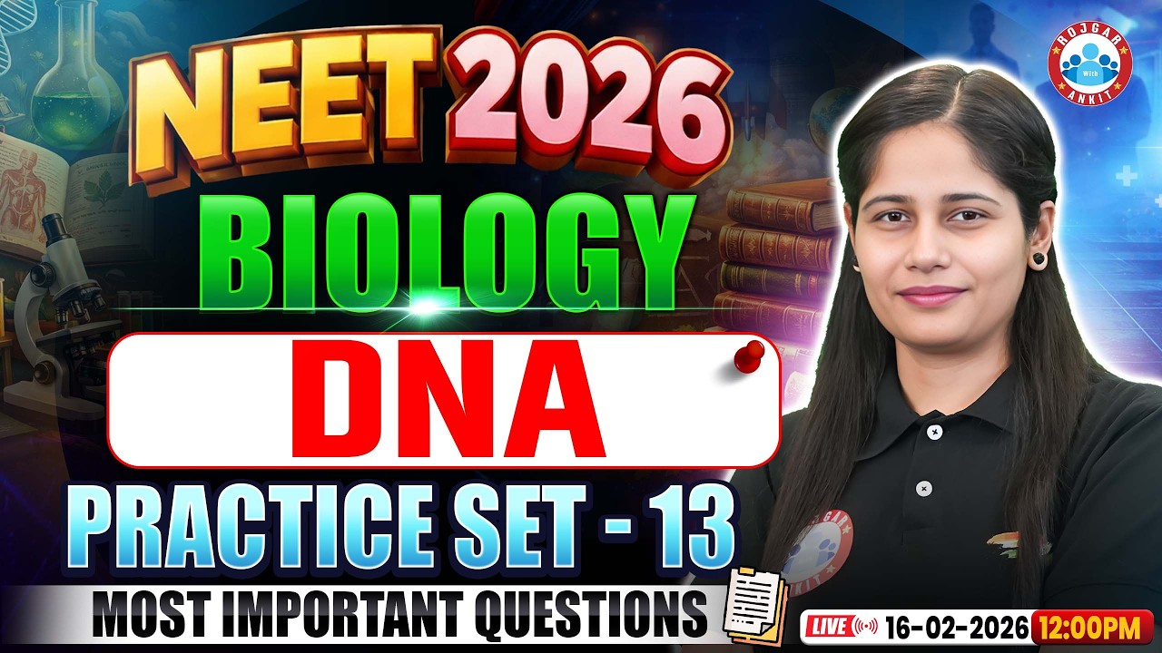NEET Biology DNA | NEET Biology Practice Set 13 | NEET 2026 Biology Important Topics | RWA
