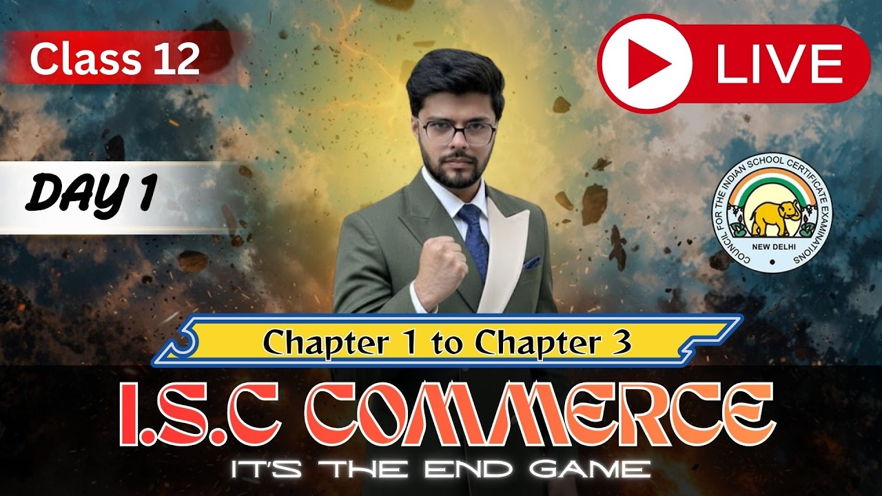 ISC Commerce | Chapter 1 to 7 | ISC | Class 12 | Boards 2026