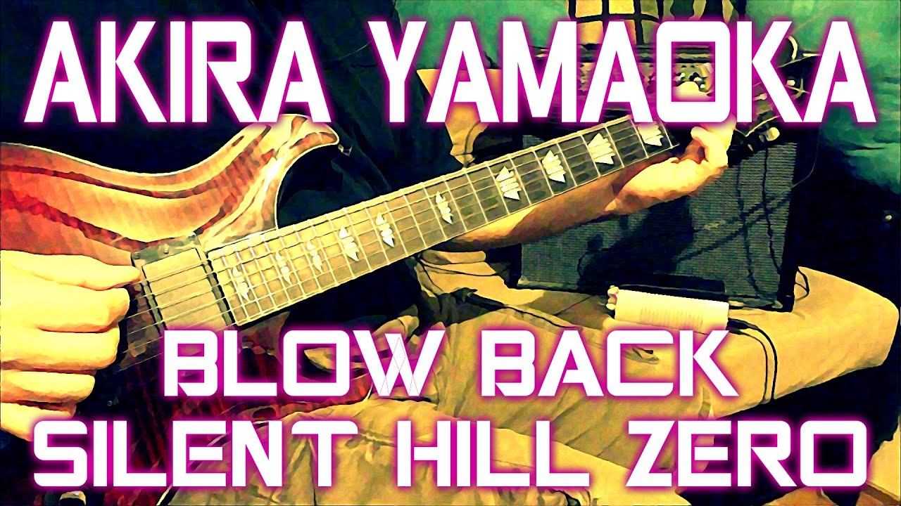 Akira Yamaoka - Blow Back (Silent Hill Zero) (guitar cover + TAB)