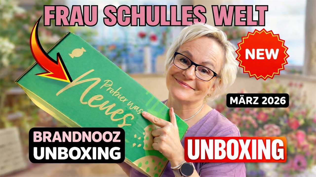 Brandnooz Box M&auml;rz 2026 📦 Unboxing | Lohnt sich die neue Box? | Frau Schulles Welt 