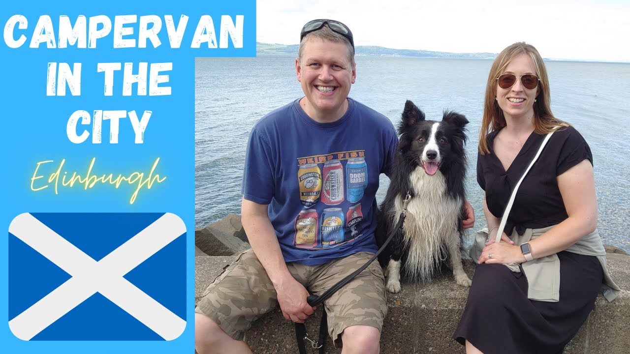 Campervan in the CITY - Edinburgh (Scotland Adventure - Part 1/3)
