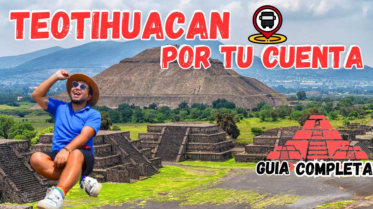 TEOTIHUACÁN BARATO✅ Una Aventura en la Ciudad de los DIOSES☀️ Por tu Cuenta