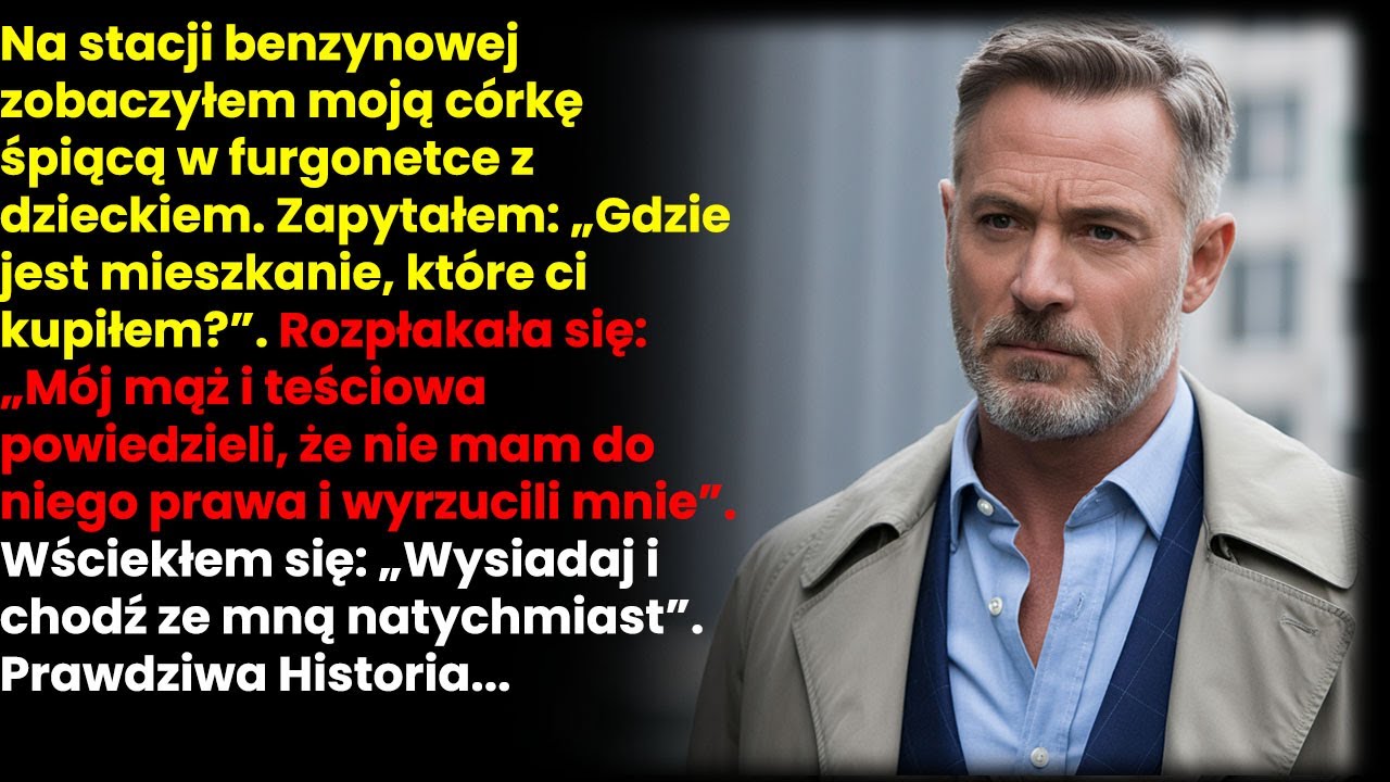 Znalazłem bezdomną córkę z dzieckiem — wtedy zrozumiałem tę zdradę...