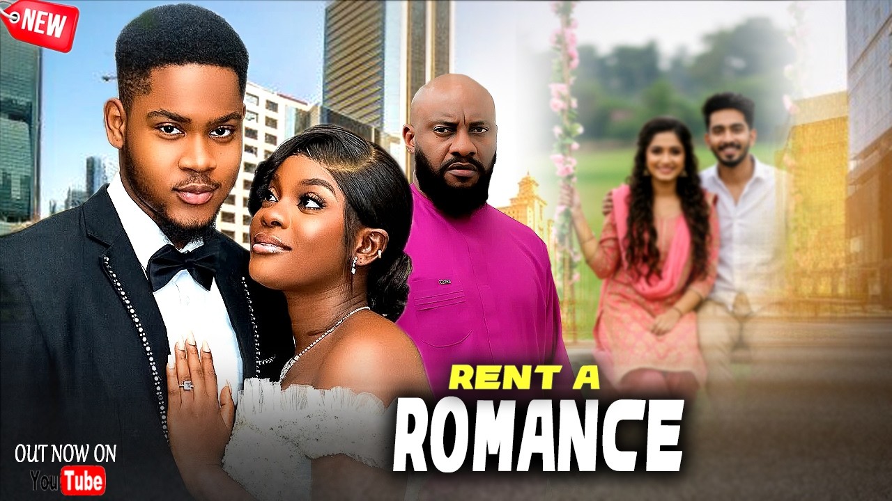 RENT A ROMANCE - YUL EDOCHIE, CLINTON JOSHUA, MIWA OLORUNFEMI, Latest 2026 Nigerian Movie #trending