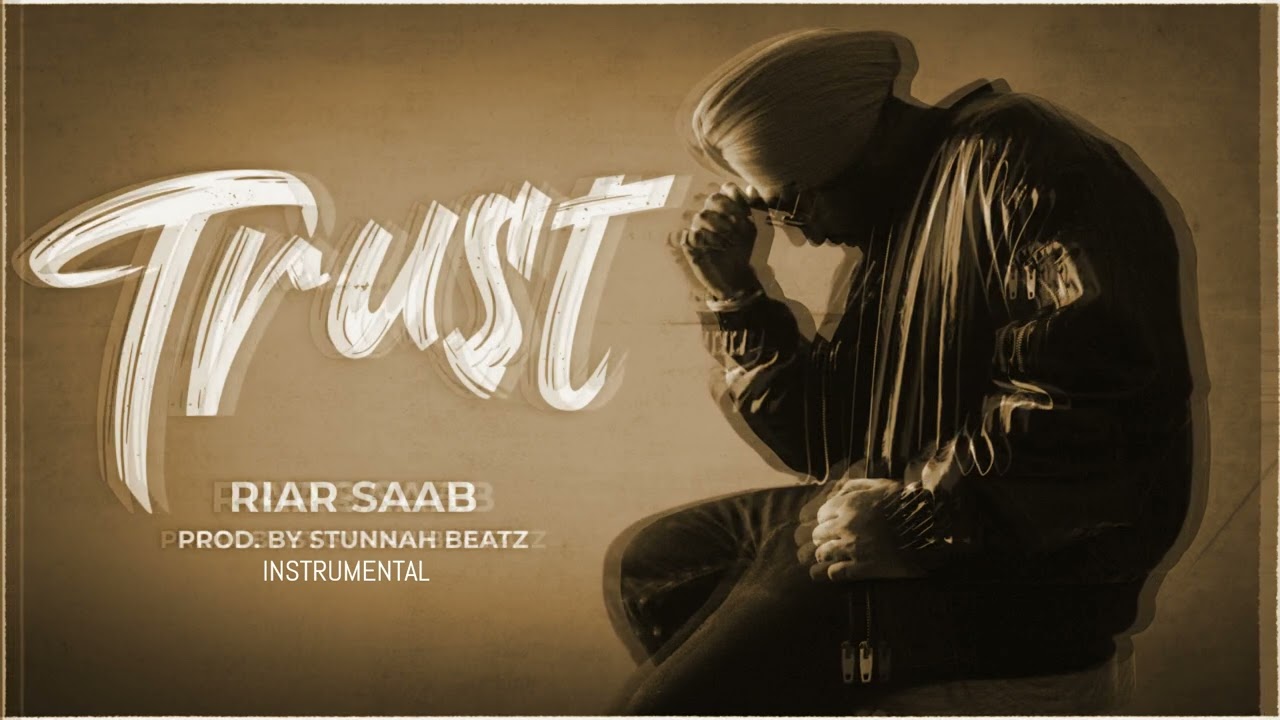 Riar Saab - Trust | Instrumental