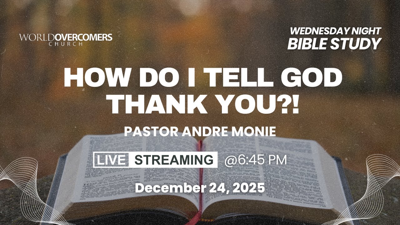 How Do I Tell God Thank You?! || Bible Study