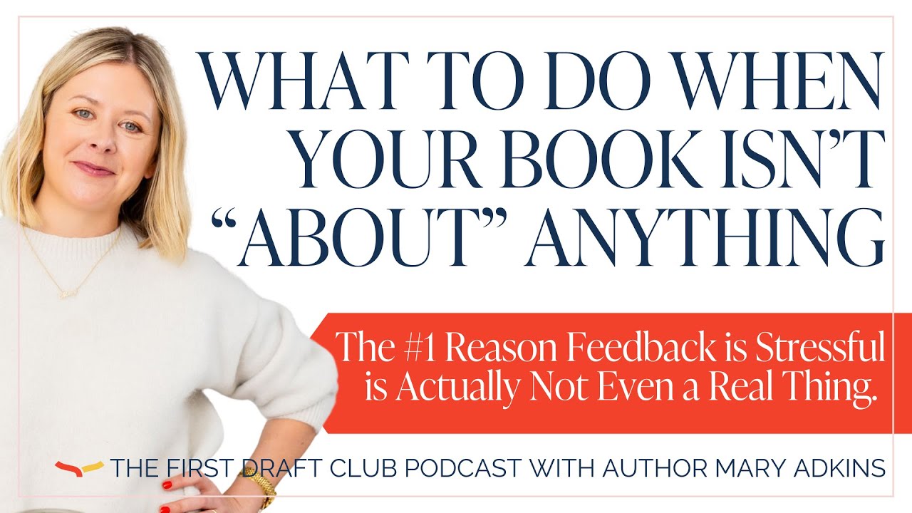 The Truth about BIG Writing Feedback (It's Easier to Fix than you Think!) | The First Draft Club