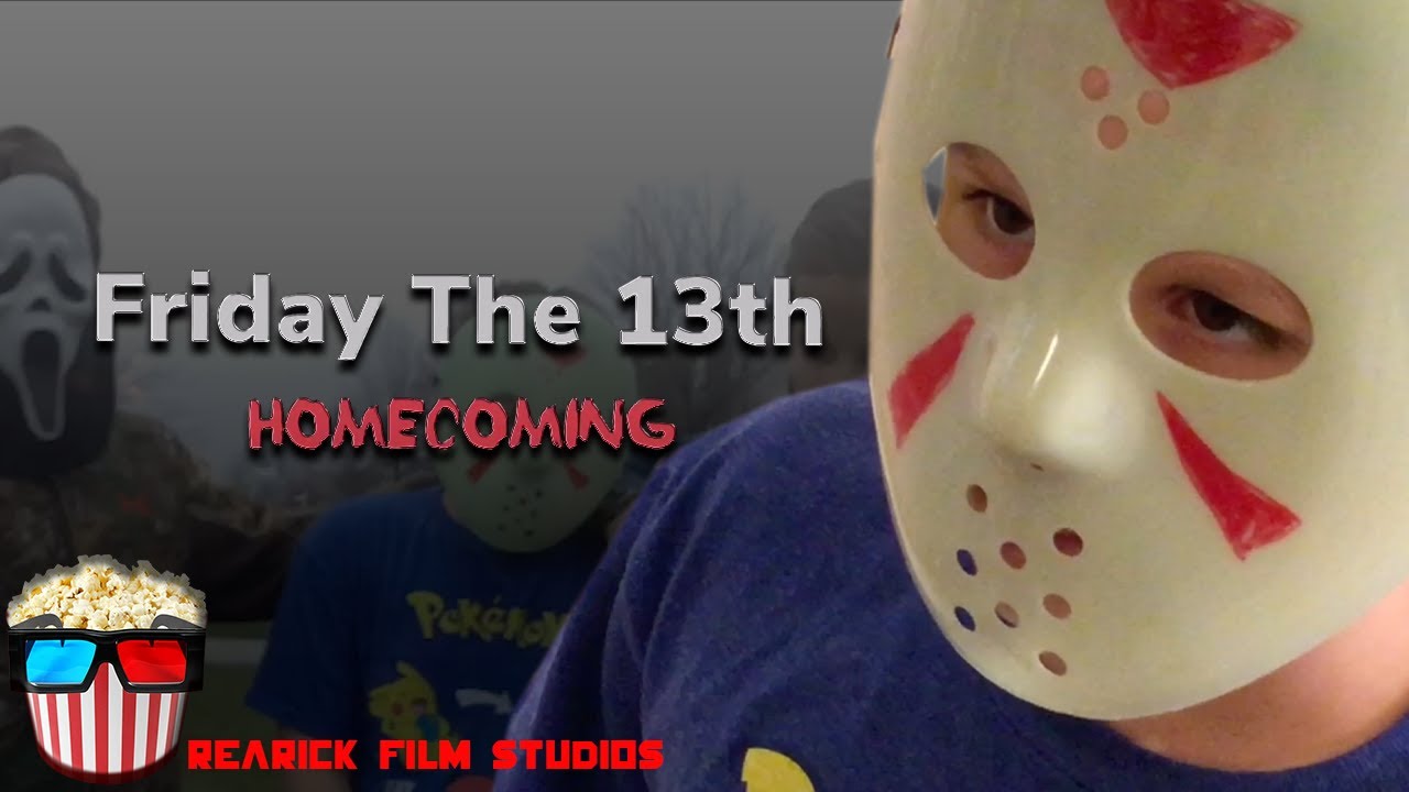 Friday The 13th Homecoming (FULL FEATURE)