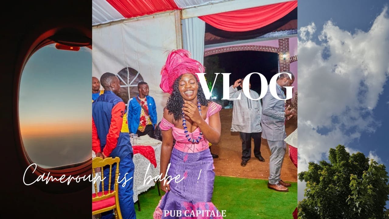 Vlog CAMEROUN is babe : venez découvrir les coulisses du mariage chez les bamilékés (Dote)