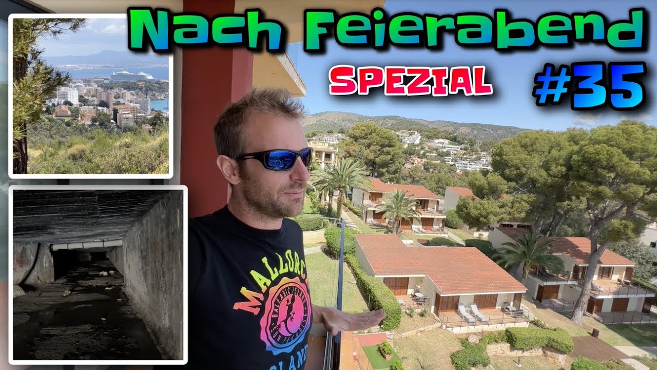 Nach Feierabend #35 | Spezial | Mallorca