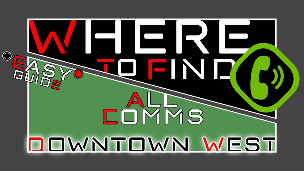 Where To Find ALL Comms | Downtown West | The Division 2 | PurePrime