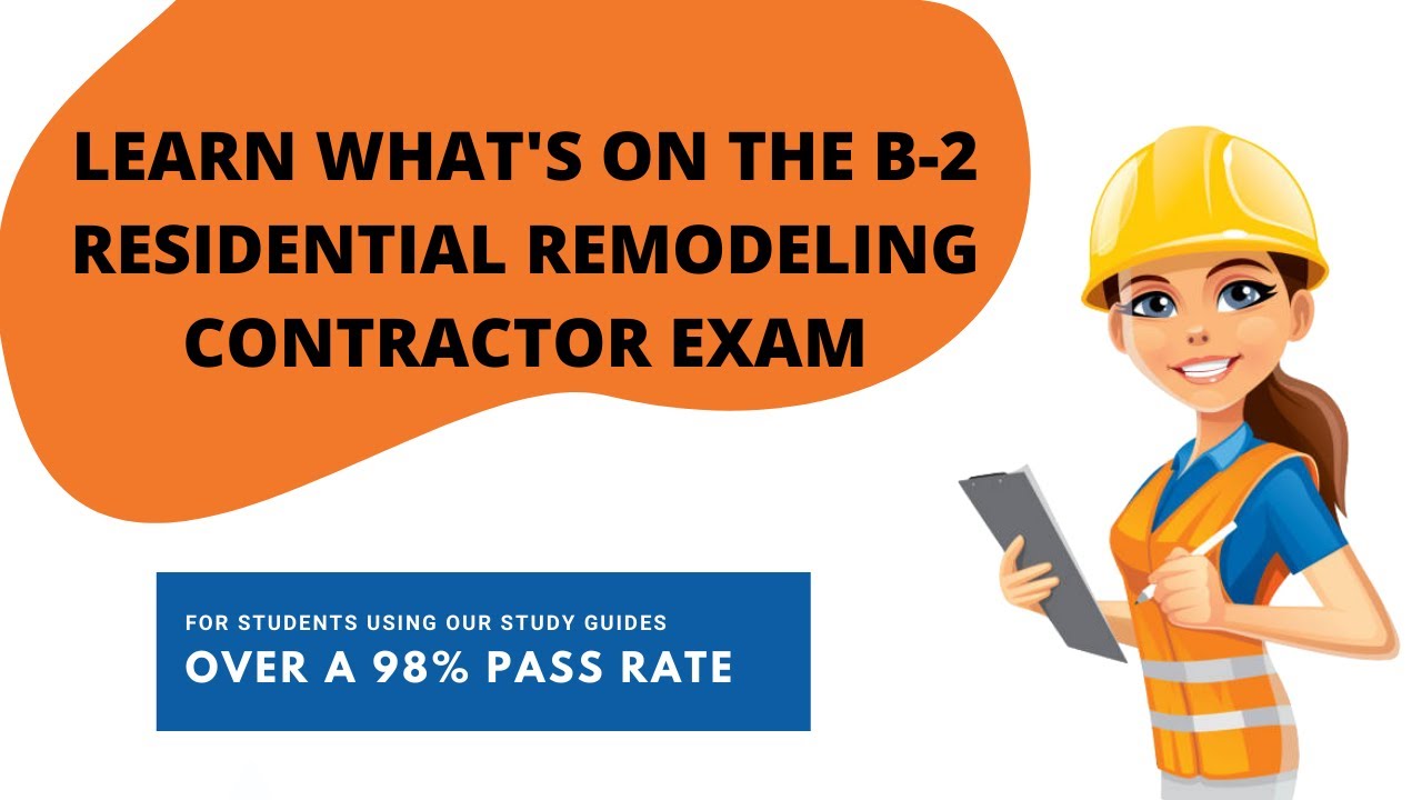 What license do I need to be a California Remodeling Contractor?