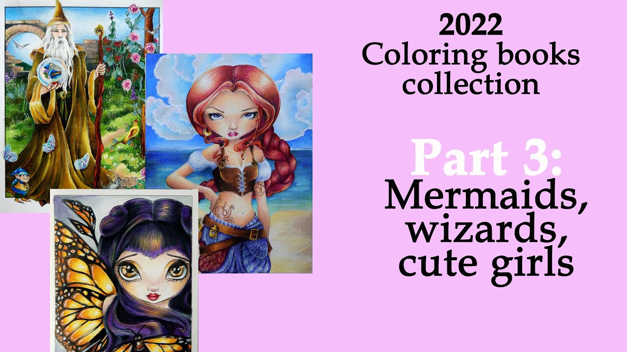 My #coloring collection '22: Part 3 - J.Becket-Griffith girls, Wizards and mermaids #adultcoloring
