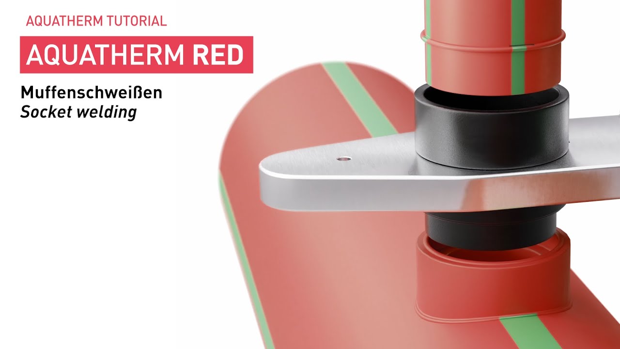 How to: AQUATHERM RED Muffenschweissen