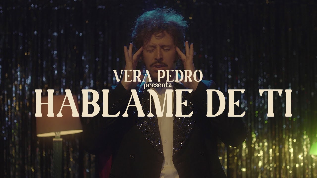Vera Pedro - Háblame de ti (Video Oficial ft. Adan Jodorowsky)