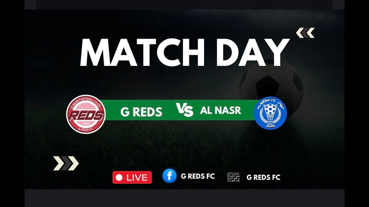 G REDS FC VS AL NASR