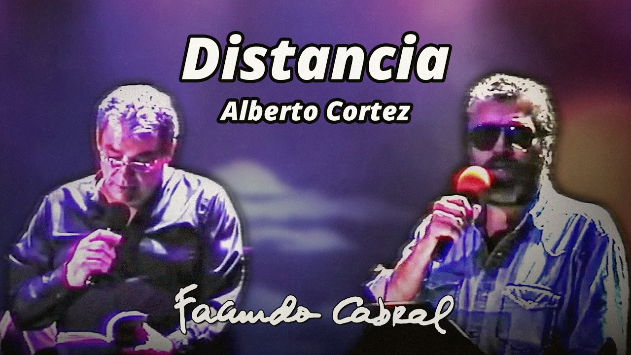 Distancia - Facundo Cabral con Alberto Cortez y Ricardo Miralles