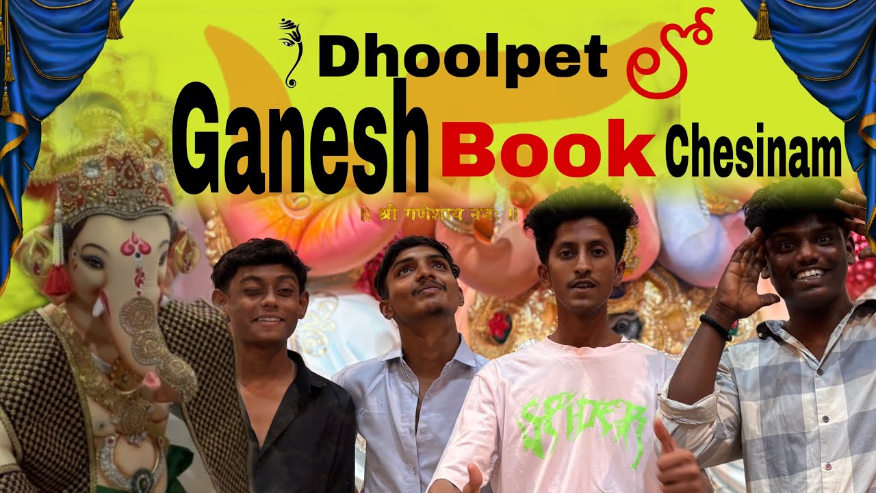 DHOOLPET LO GANESH BOOK CHESINAM |full vlog|