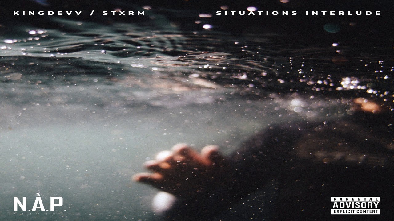 KingDevv Feat. Stxrm - Situations Interlude [Prod. By Ricci]