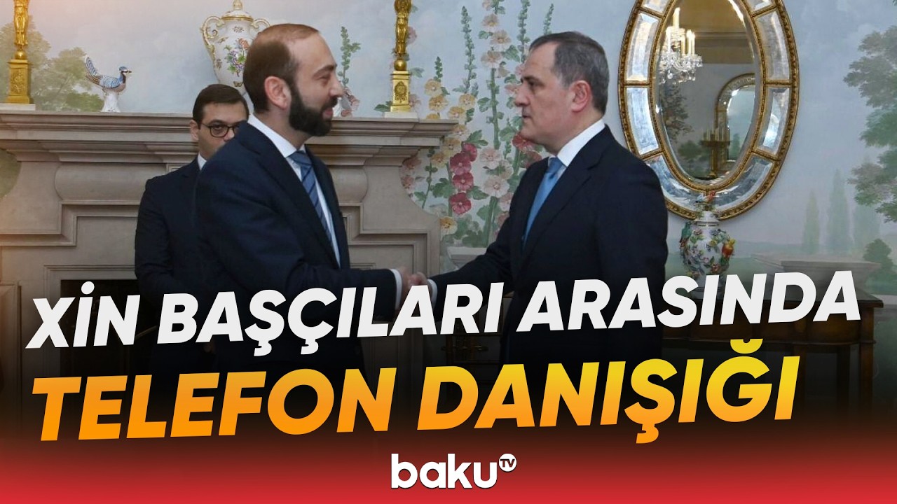 Ceyhun Bayramov ermənistanlı həmkarı ilə regiondakı son hadisələri müzakirə edib - Baku TV