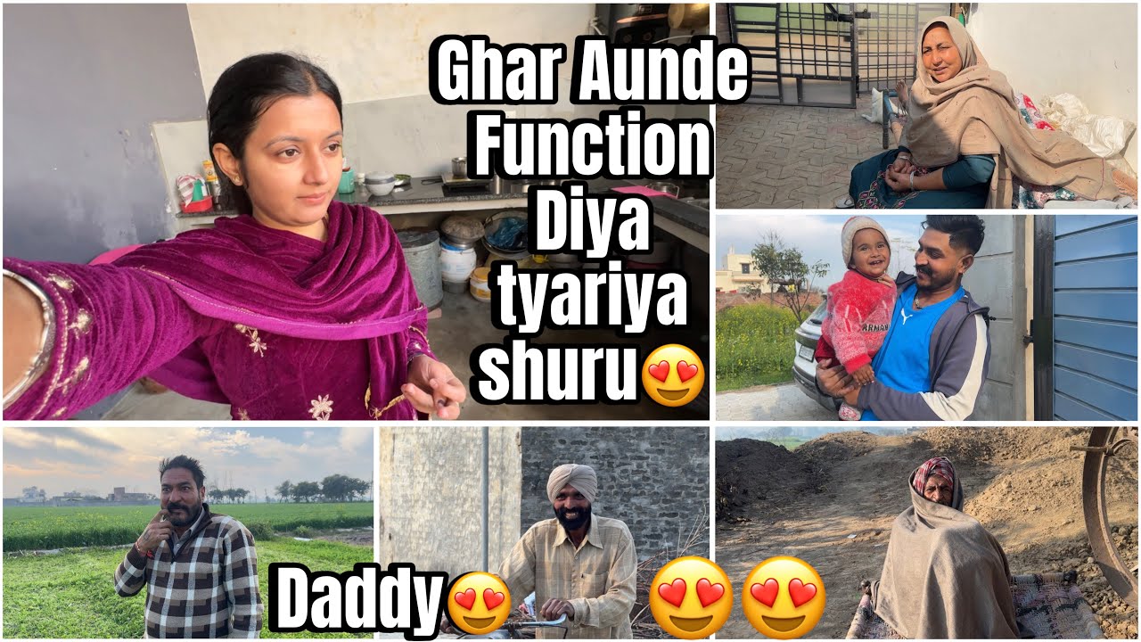 Ghar Aunde Function diya tyariya ho gyia shuru😍