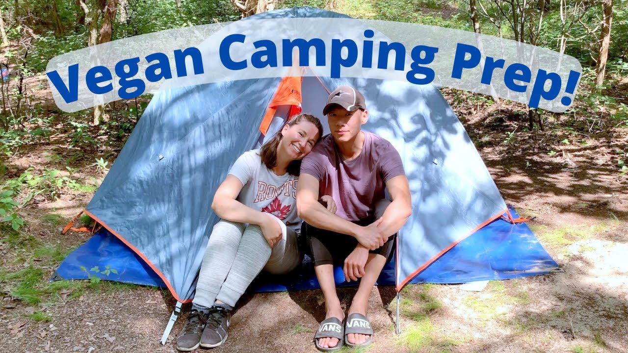 Prep More, Cook Less! Everything I prepped for my first time VEGAN Camping