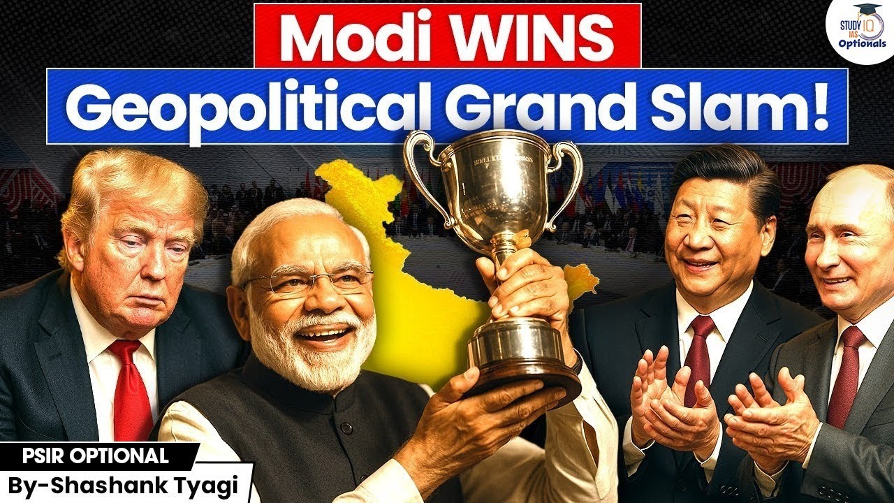 How PM Modi Outplayed Global Powers! | Geopolitics Simplified | Shashank Tyagi | StudyIQ Optionals
