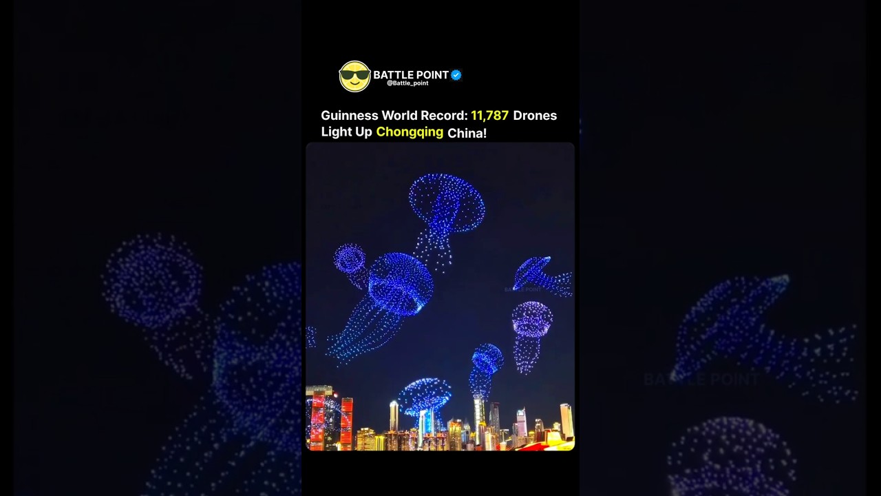 11,787 Drones Chongqing, China Drone Light Show 2025 &ndash; Guinness World Record!