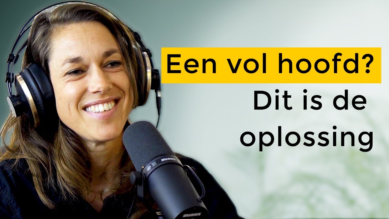 #89: Joyce (therapeut): Stoppen met overdenken en obsessieve gedachten loslaten