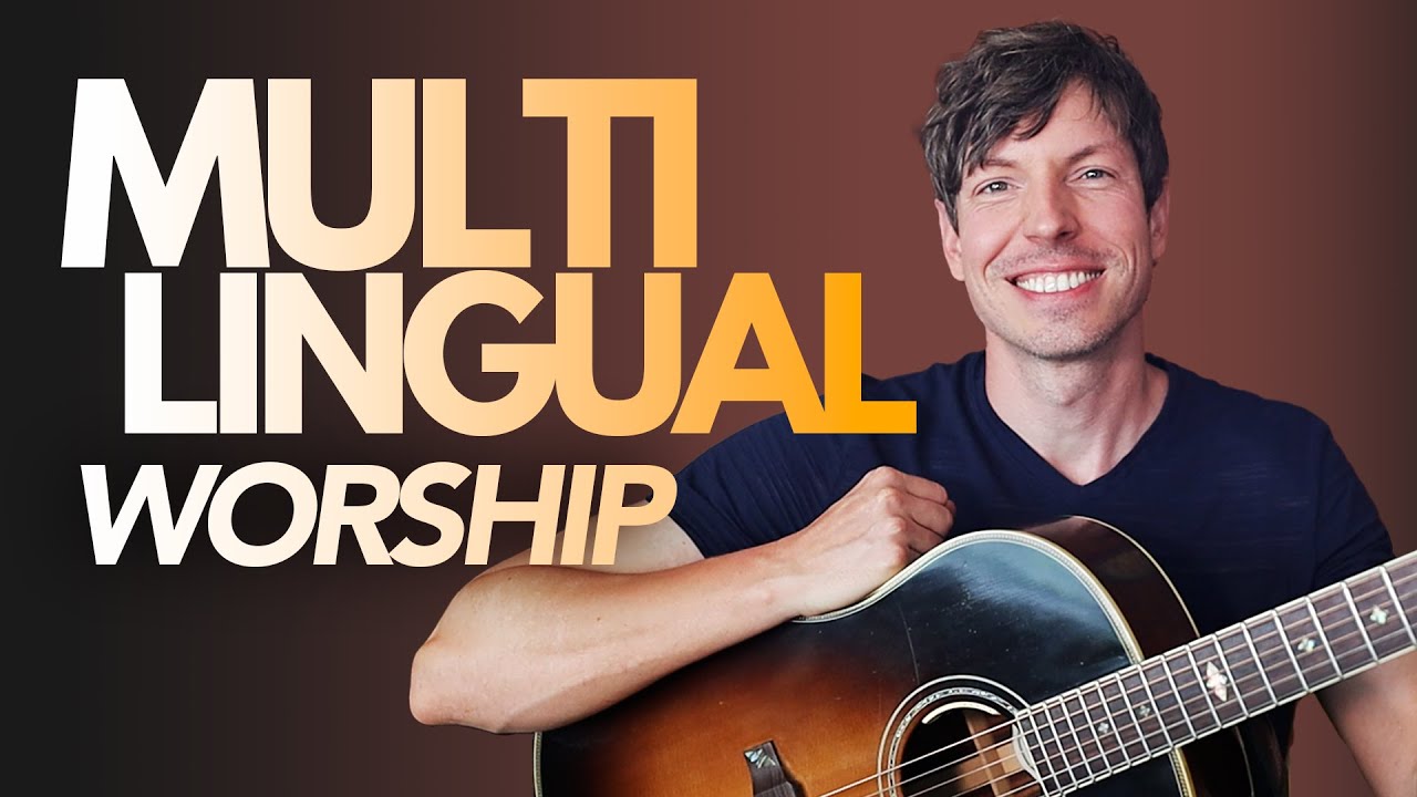 Arranging Music for Multilingual Worship: Step by Step Guide