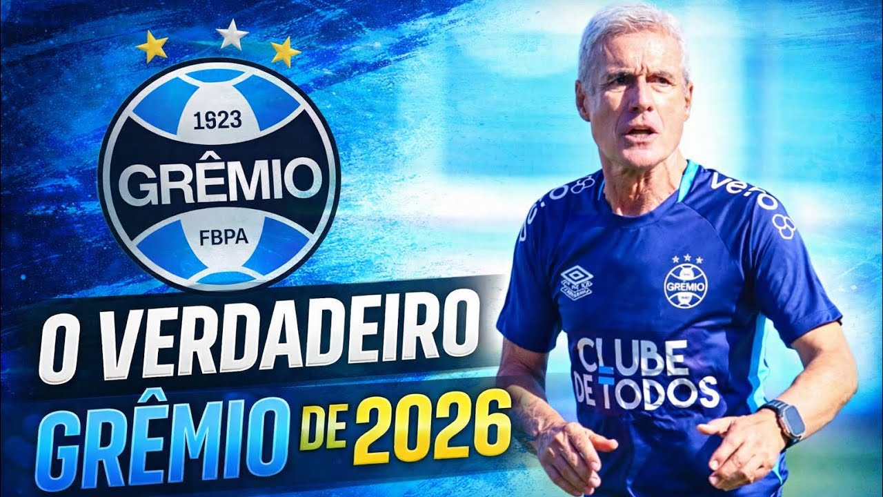 🔵O VERDADEIRO GRÊMIO DE 2026